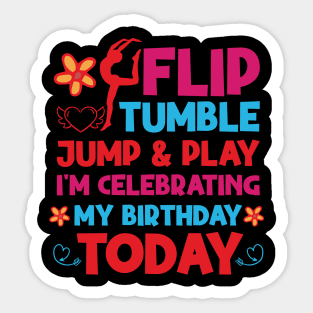 Flip Tumple Jump And Play Funny Rhythmic Gymnastics Birthday Sticker